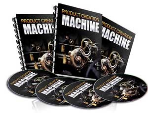 Product Creation Machine - eBook and Videos