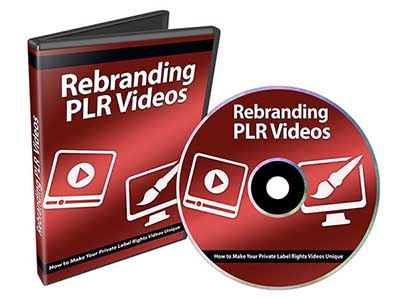 Rebranding PLR Videos PLR