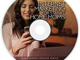 Internet Marketing For Stay At Home Moms MRR