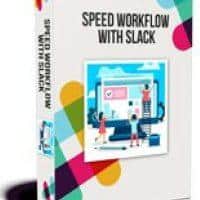 Speed Workflow With Slack PLR