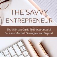 The Savvy Entrepreneur MRR